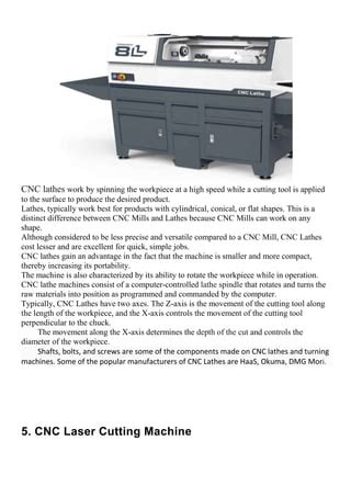 which cnc machine rotates an abrasive tool|cnc machine quizlet pdf.